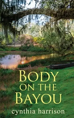 Il corpo nel Bayou - Body on the Bayou