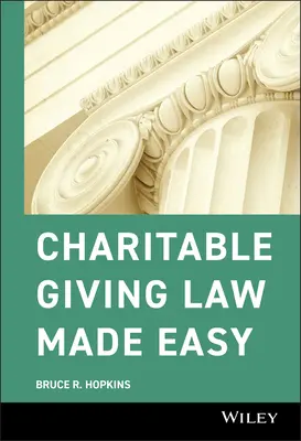 Legge sulle donazioni di beneficenza semplificata - Charitable Giving Law Made Easy