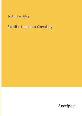 Lettere familiari sulla chimica - Familiar Letters on Chemistry