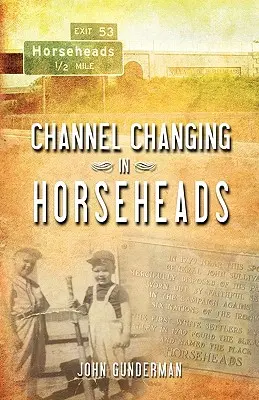 Il cambio di canale a Horseheads - Channel Changing in Horseheads