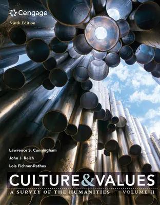 Cultura e valori: Un'indagine sulle scienze umane, volume II - Culture and Values: A Survey of the Humanities, Volume II