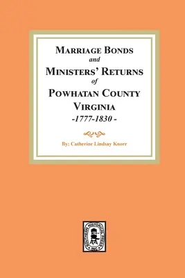 Matrimoni della contea di Powhatan, 1777-1830 - Powhatan County Marriages, 1777-1830