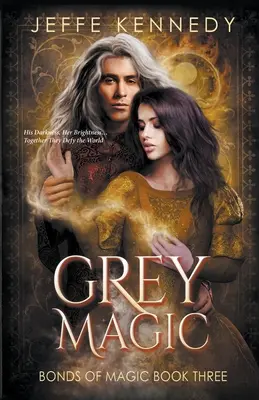 Magia grigia - Grey Magic