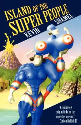 L'isola delle super persone - Island of the Super People