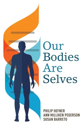 I nostri corpi sono se stessi - Our Bodies Are Selves