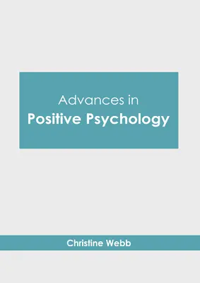 I progressi della psicologia positiva - Advances in Positive Psychology