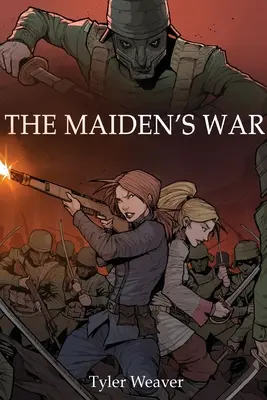 La guerra della fanciulla - The Maiden's War