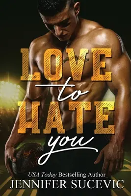 Amare per odiarti - Love to Hate You