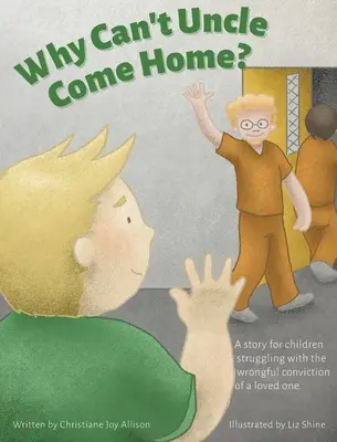 Perché lo zio non può tornare a casa? - Why Can't Uncle Come Home?