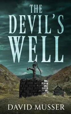 Il pozzo del diavolo - The Devil's Well