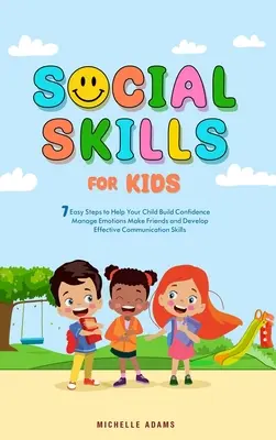 Abilità sociali per bambini - Social Skills for Kids