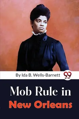 Il dominio della mafia a New Orleans - Mob Rule in New Orleans