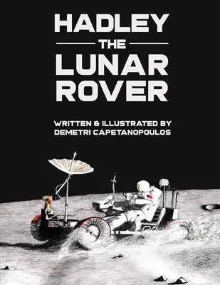 Hadley il rover lunare - Hadley the Lunar Rover