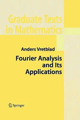Analisi di Fourier e sue applicazioni - Fourier Analysis and Its Applications