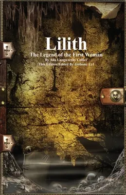 Lilith: La leggenda della prima donna - Lilith: The Legend of the First Woman