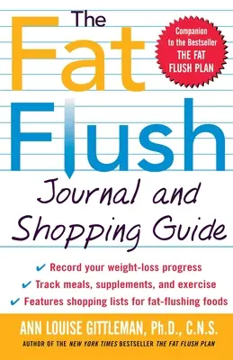 Il diario e la guida agli acquisti di Fat Flush - The Fat Flush Journal and Shopping Guide