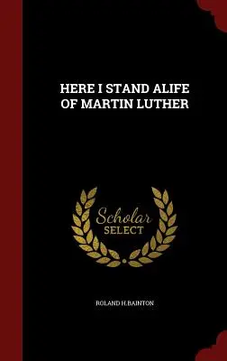 Qui mi trovo Alife di Martin Lutero - Here I Stand Alife of Martin Luther