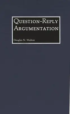 Argomentazione a domanda e risposta - Question-Reply Argumentation