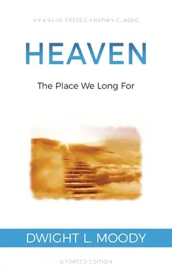 Il cielo: Il luogo che desideriamo - Heaven: The Place We Long For