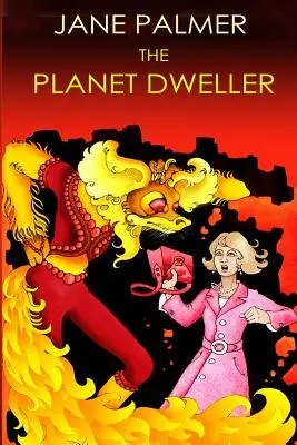 L'abitante del pianeta - The Planet Dweller