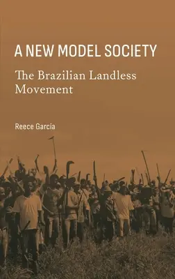 Un nuovo modello di società: Il Movimento dei Senza Terra brasiliano - A New Model Society: The Brazilian Landless Movement