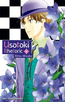 Usotoki Retorica Volume 6 - Usotoki Rhetoric Volume 6