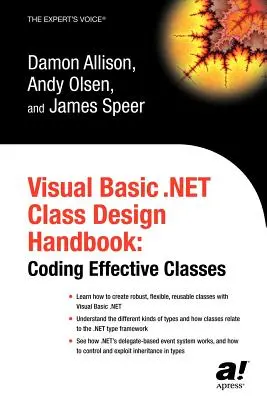 Manuale di progettazione delle classi di Visual Basic .Net: Codificare classi efficaci - Visual Basic .Net Class Design Handbook: Coding Effective Classes