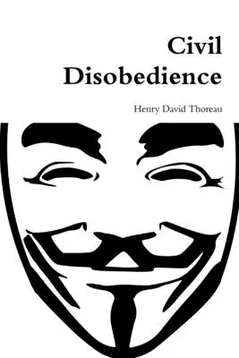 Disobbedienza civile - Civil Disobedience