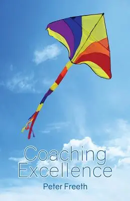 L'eccellenza del coaching - Coaching Excellence