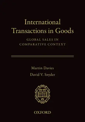 Transazioni internazionali di merci: Vendite globali in un contesto comparativo - International Transactions in Goods: Global Sales in Comparative Context