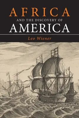L'Africa e la scoperta dell'America - Africa and the Discovery of America