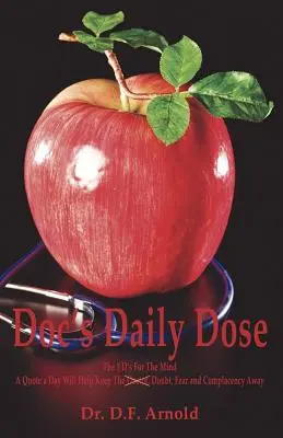 La dose giornaliera del dottore: le 3 D per la mente - Doc's Daily Dose: The 3 D's for the Mind
