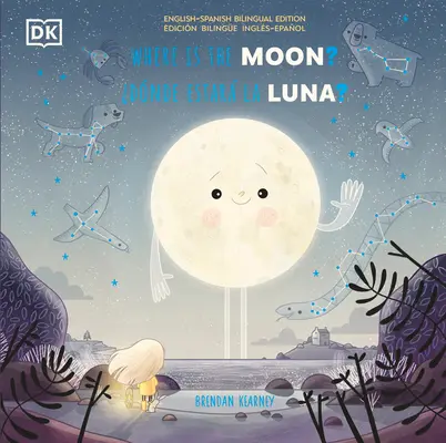 Dov'è la Luna? / ¿donde Estar La Luna? - Where Is the Moon? / ¿donde Estar La Luna?