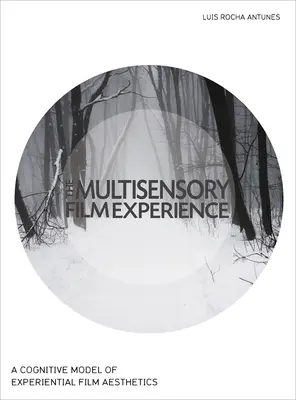 L'esperienza cinematografica multisensoriale - The Multisensory Film Experience