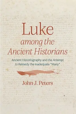Luca tra gli storici antichi - Luke among the Ancient Historians