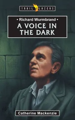 Richard Wurmbrand: Una voce nel buio - Richard Wurmbrand: A Voice in the Dark