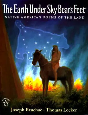 La terra sotto i piedi dell'orso: poesie dei nativi americani sulla terra - The Earth Under Sky Bear's Feet: Native American Poems of the Land