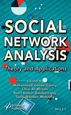 Analisi delle reti sociali: Teoria e applicazioni - Social Network Analysis: Theory and Applications
