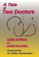 Storia di due dottori - Tale of Two Doctors