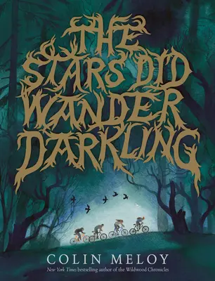 Le stelle vagavano nell'oscurità - The Stars Did Wander Darkling