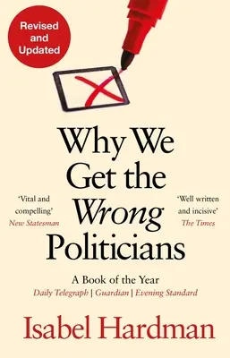 Perché prendiamo i politici sbagliati - Why We Get the Wrong Politicians