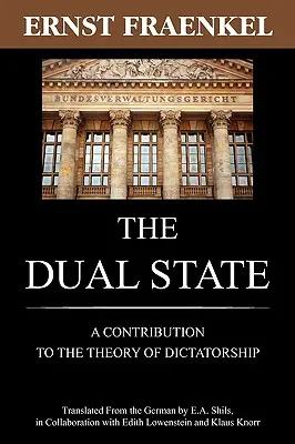 Lo Stato duale: Un contributo alla teoria della dittatura - The Dual State: A Contribution to the Theory of Dictatorship
