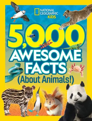 5.000 fatti fantastici sugli animali - 5,000 Awesome Facts about Animals