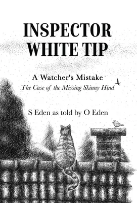 L'ispettore White Tip - L'errore di un osservatore - Inspector White Tip - A Watcher's Mistake