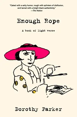 Abbastanza corda (Warbler Classics Annotated Edition) - Enough Rope (Warbler Classics Annotated Edition)