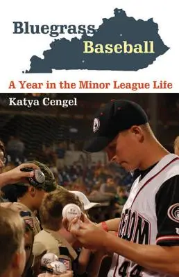 Bluegrass Baseball: Un anno nella vita della Minor League - Bluegrass Baseball: A Year in the Minor League Life