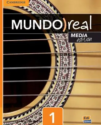 Mundo Real Media Edition Libro dello studente di livello 1 più accesso Eleteca per 1 anno [con codice di accesso]. - Mundo Real Media Edition Level 1 Student's Book Plus 1-Year Eleteca Access [With eBook]