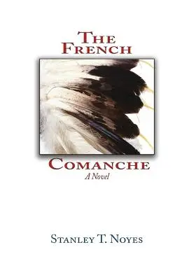 Il Comanche francese - The French Comanche
