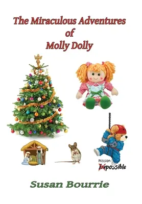 Le miracolose avventure di Molly Dolly - The Miraculous Adventures of Molly Dolly
