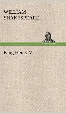 Re Enrico V - King Henry V